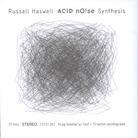 Russell Haswell - Acid Noise Synthesis