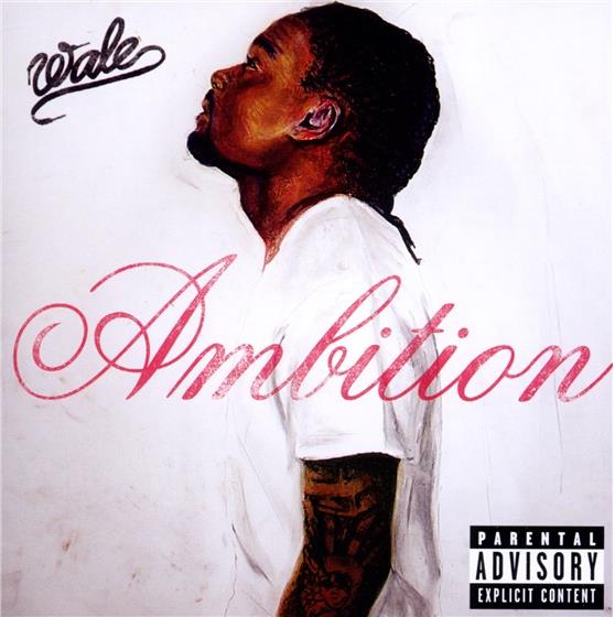 Wale - Ambition