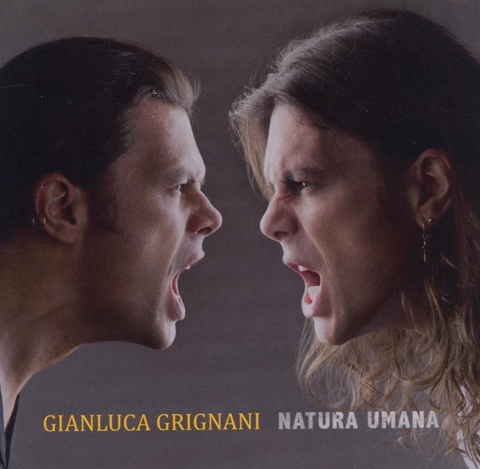 Gianluca Grignani - Natura Umana