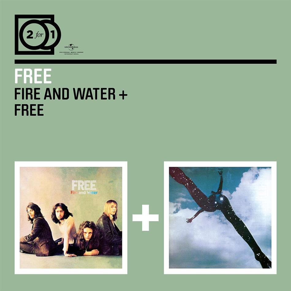 Free - 2 For 1: Fire & Water/Free 2 CDs