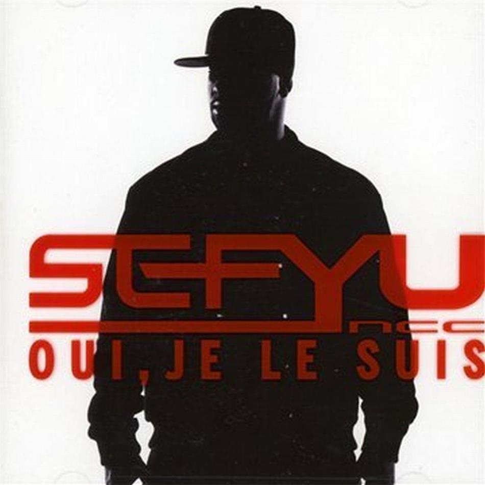 Sefyu - Oui Je Le Suis