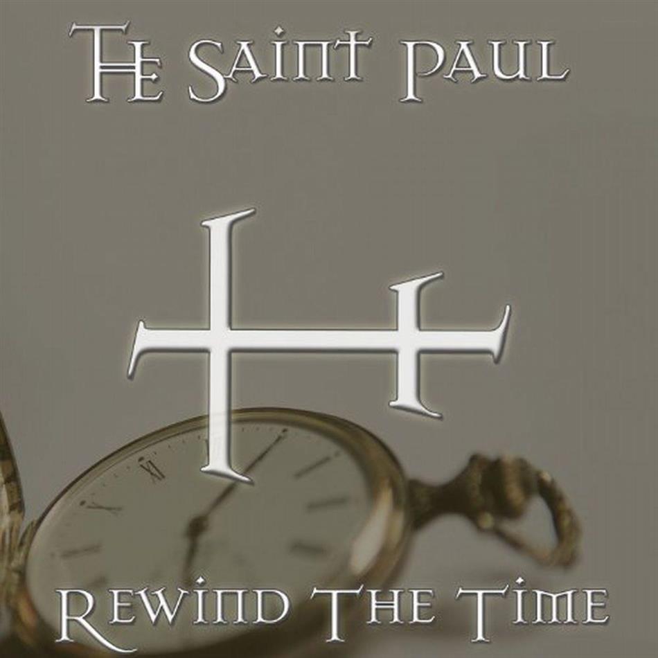 The Saint Paul - Rewind The Time
