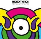 Masomenos - Technocolor