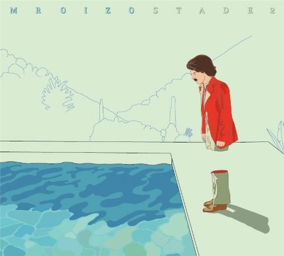 Mr. Oizo - Stade 2