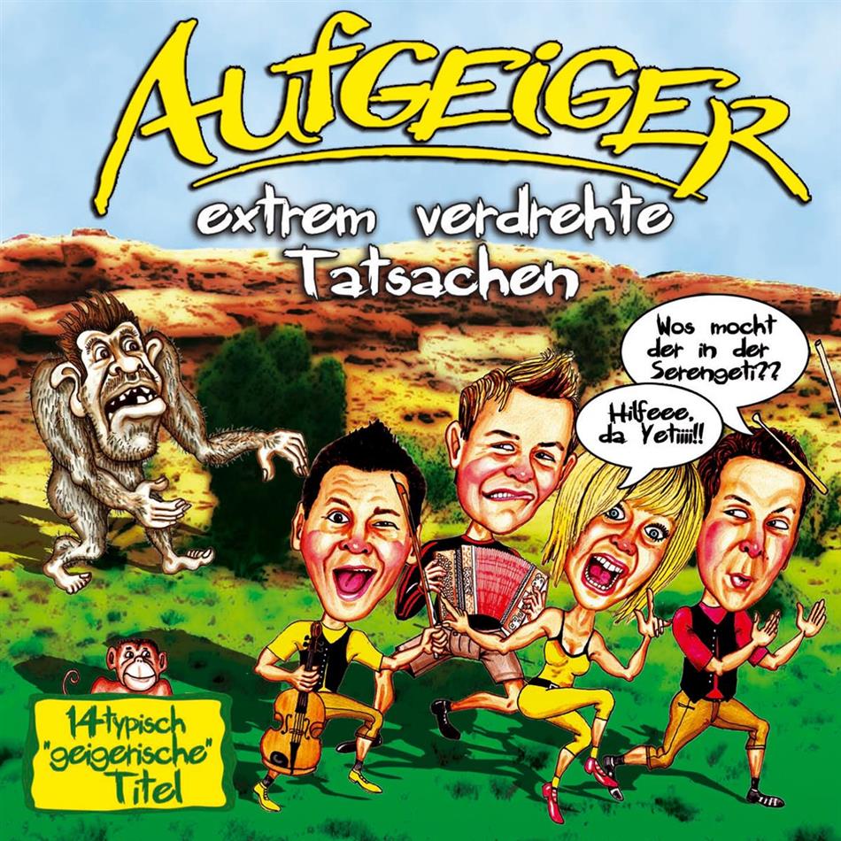 Aufgeiger - Extrem Verdrehte Tatsache