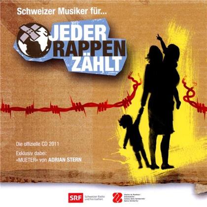 Jeder Rappen Z&auml;hlt - Various 2011