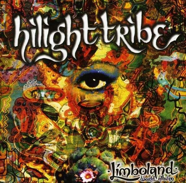 Hilight Tribe - Limboland