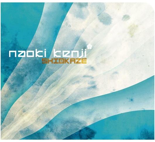 Naoki Kenji - Shiokaze