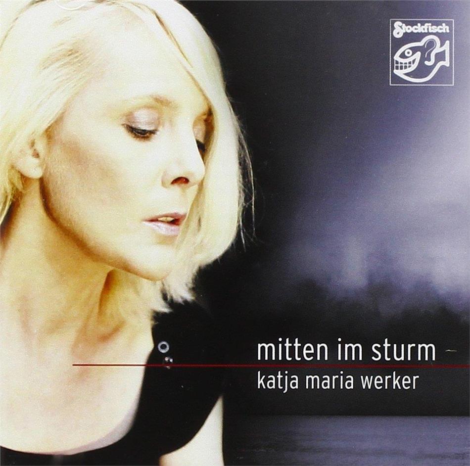 Katja Maria Werker - Mitten Im Sturm Stockfisch Records