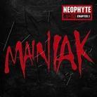 Neophyte - Mainiak