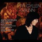 Anita Skorgan - Pa Gyllen Grunn