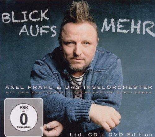 Axel Prahl - Blick Aufs Mehr Edizione Limitata, CD + DVD