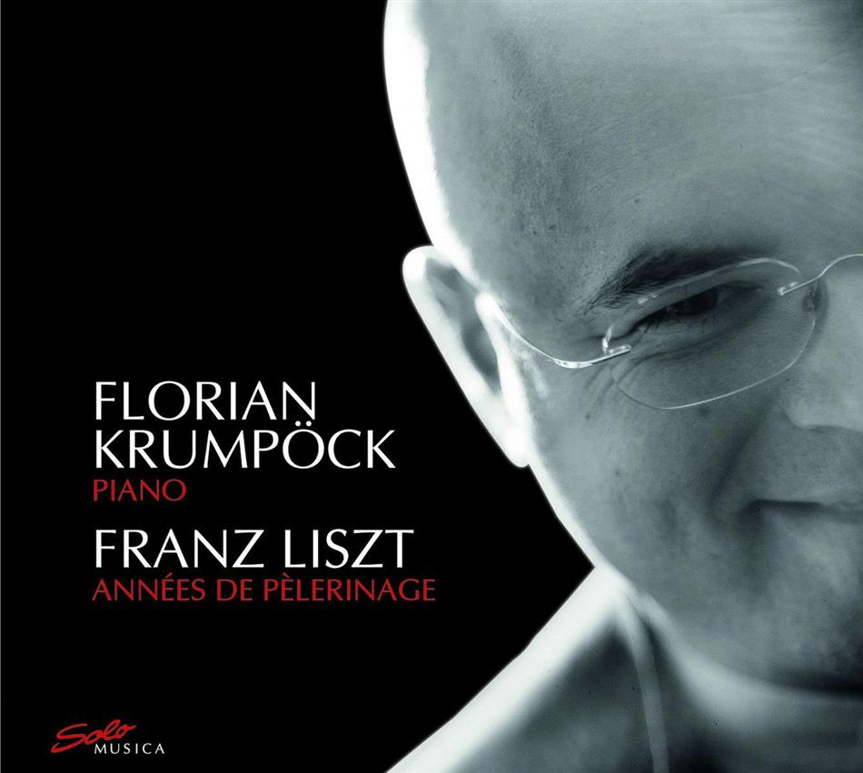 Florian Krumpöck & Franz Liszt (1811-1886) - Klavierwerke
