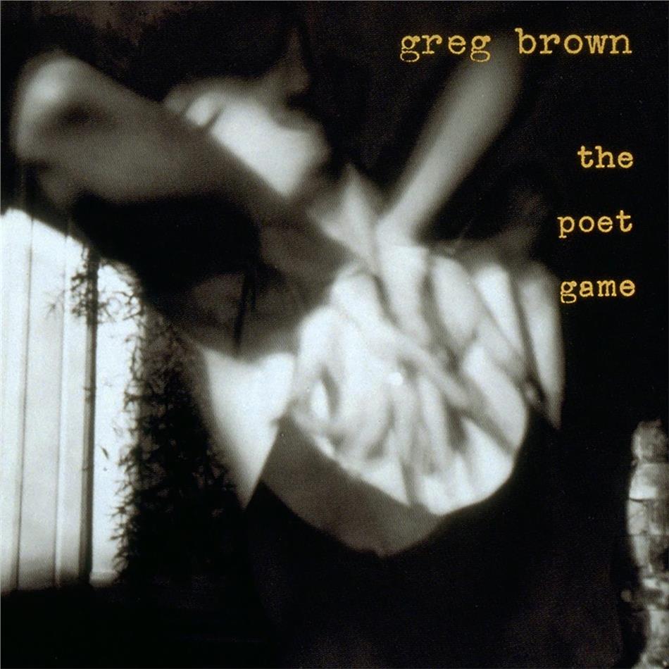 Greg Brown - Poet Game