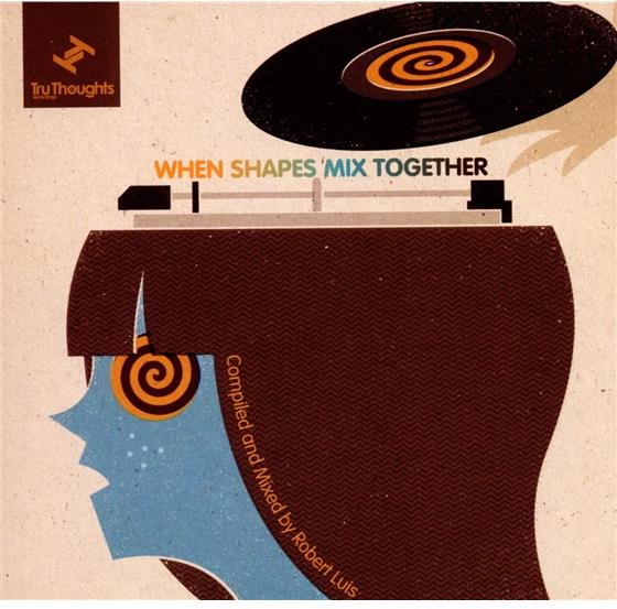 Robert Luis - When Shapes Mix Together