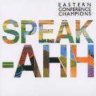 Eastern Conference Champions - Speak-Ahh Special Edition