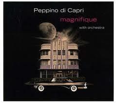 Peppino Di Capri - Magnifique