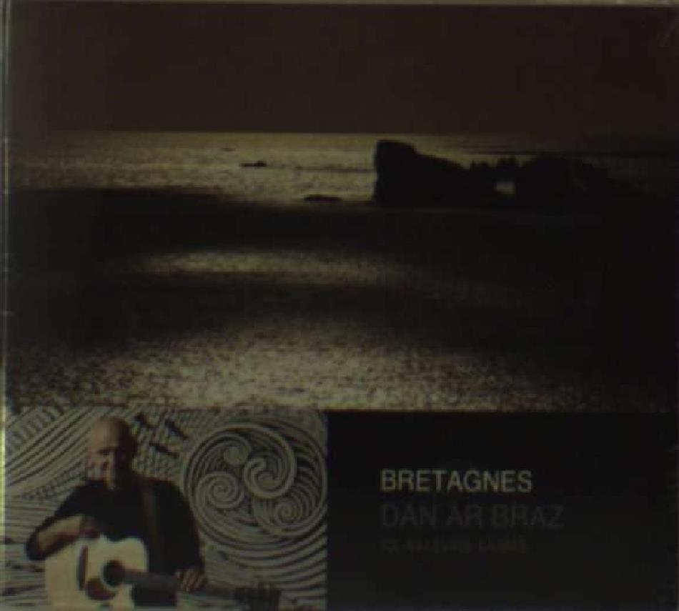 Dan Ar Braz - Bretagnes - Ici, Ailleurs, La Bas