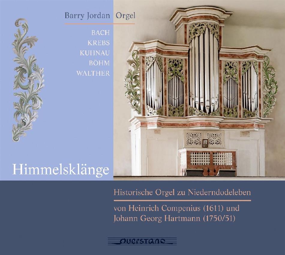 Jordan Barry, Johann Sebastian Bach (1685-1750), Krebs, Johann Kuhnau (1660-1722), … - Himmelsklänge