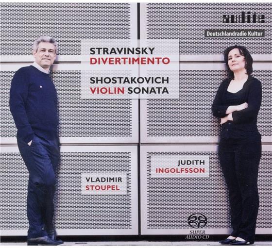 Ingolfsson Judith / Stoupel Vladimir, Strawinsky / Schostakowitsch & Strawinsky / Schostakowitsch - Divertimento / Violin Son Op.134 SACD