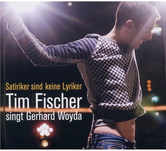 Tim Fischer - Satiriker Sind Keine Lyriker