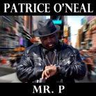 Patrice O'neal - Mr. P