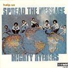 Mighty Ryeders - Spread The Message