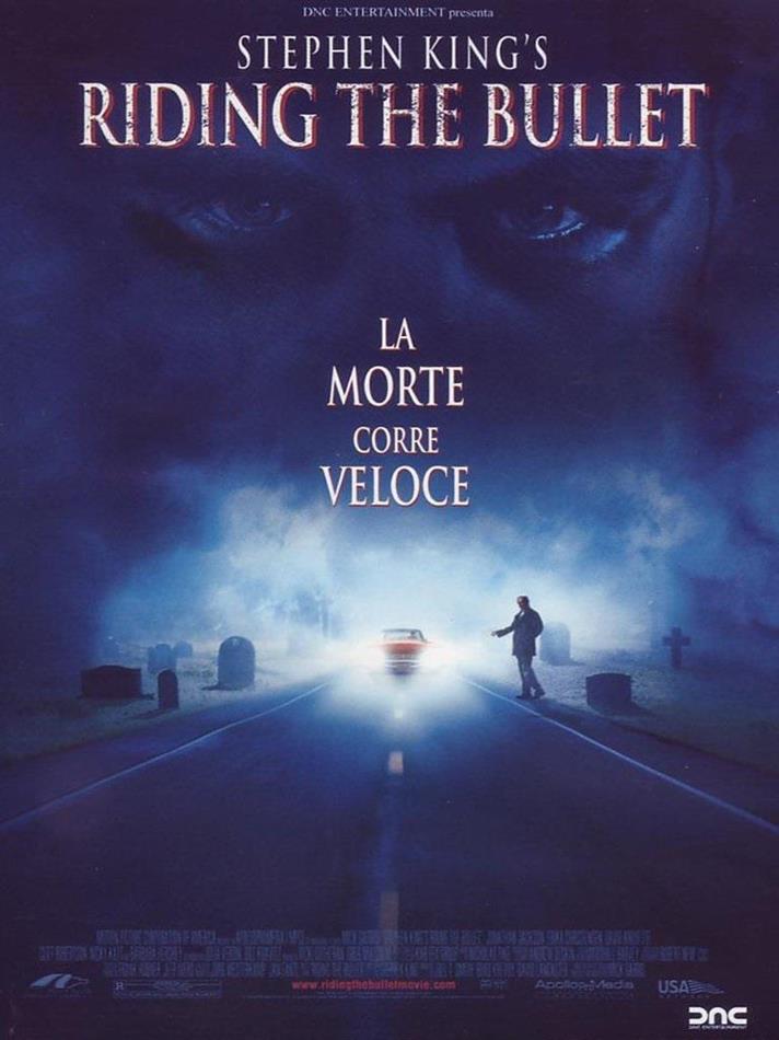 Riding the bullet (2004)