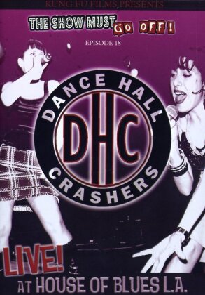 Dance Hall Crashers - Live at the House Of Blues L.A.