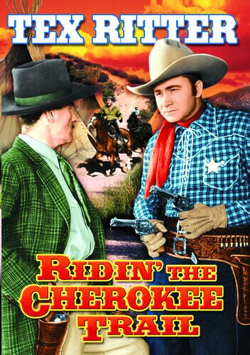 Ridin' the Cherokee trail