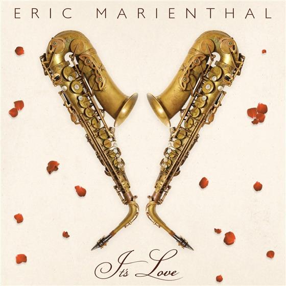 Eric Marienthal - It's Love