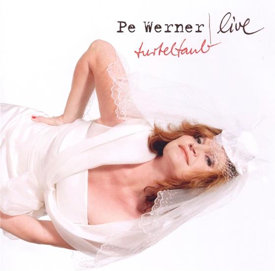 Pe Werner - Turteltaub - Live