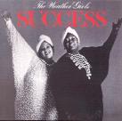 The Weather Girls - Success