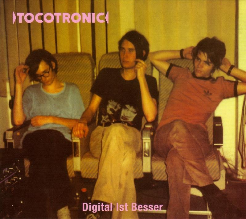 Tocotronic - Digital Ist Besser - Bonus Tracks