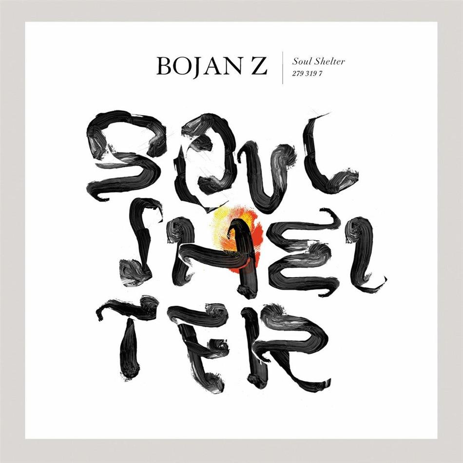 Bojan Z - Soul Shelter