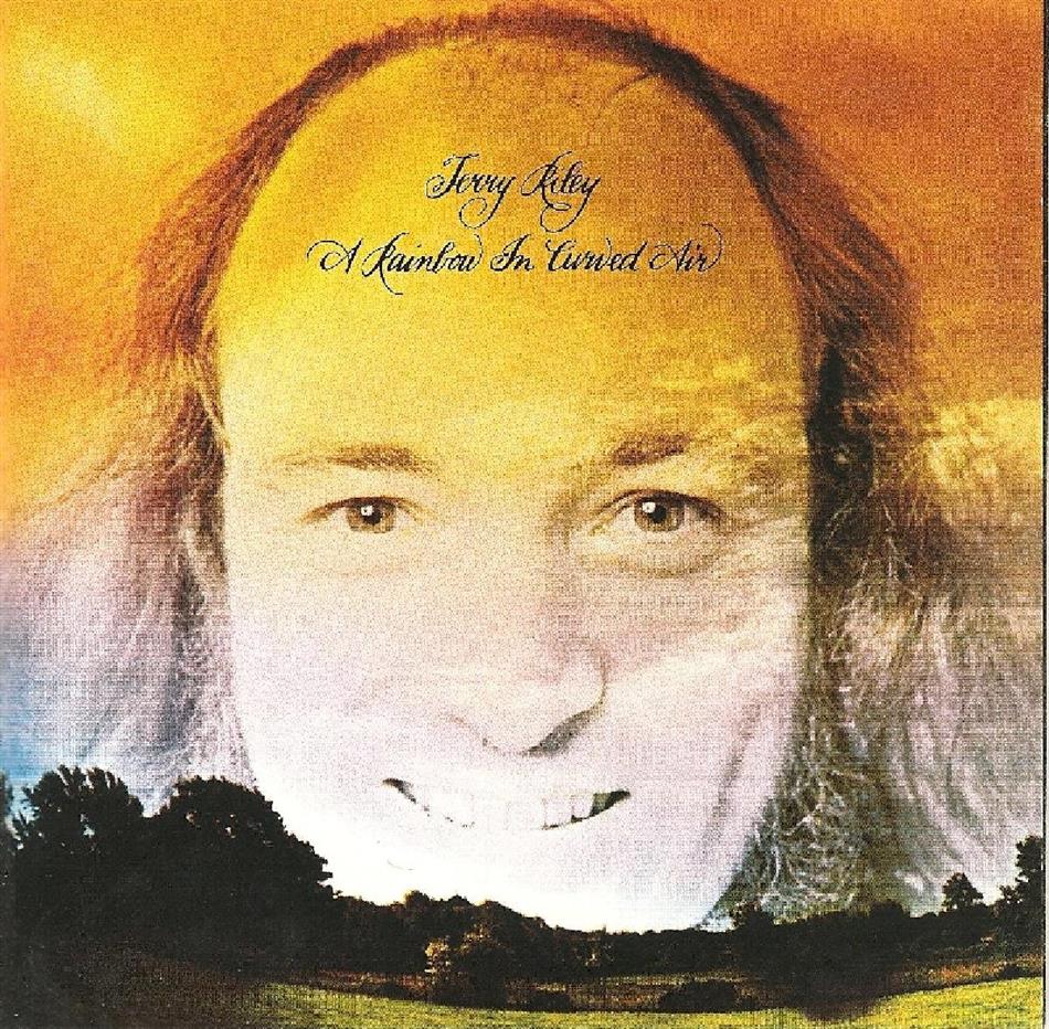 Terry Riley (*1935) - A Rainbow In Curved Air Remastered