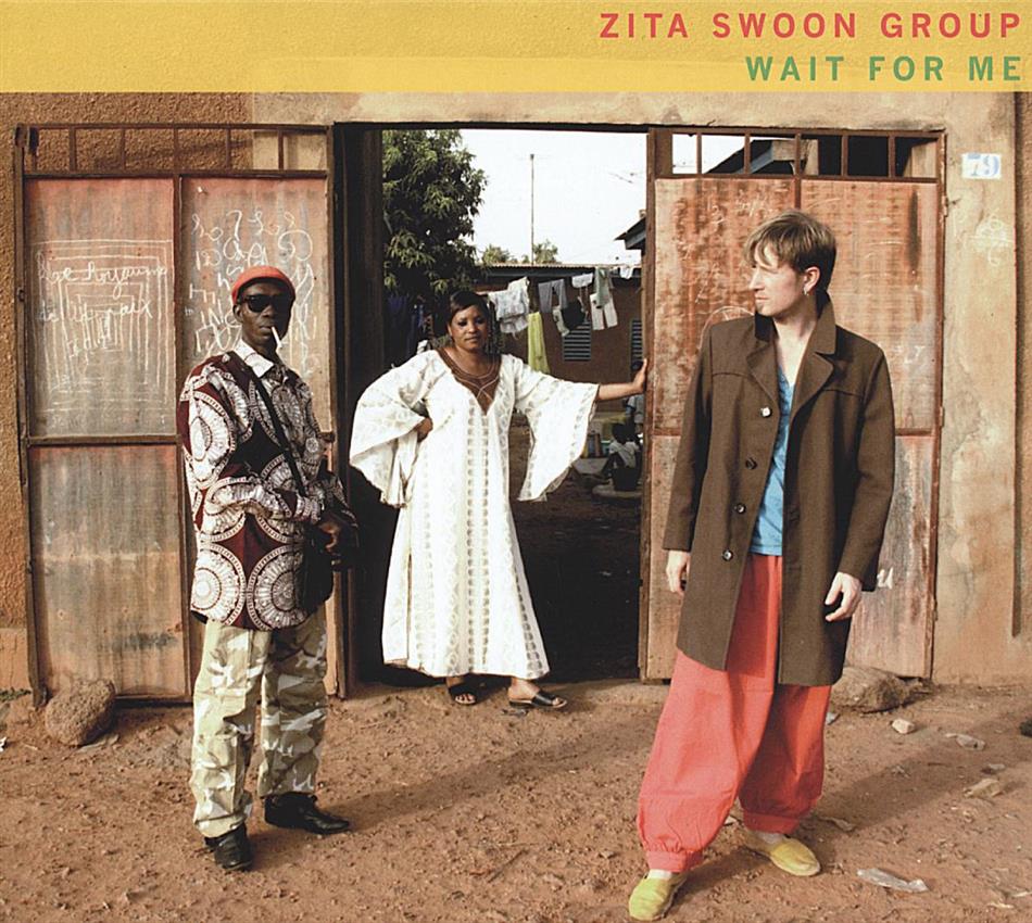 Zita Swoon - Wait For Me