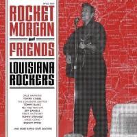 Rocket Morgan - Louisiana Rockers