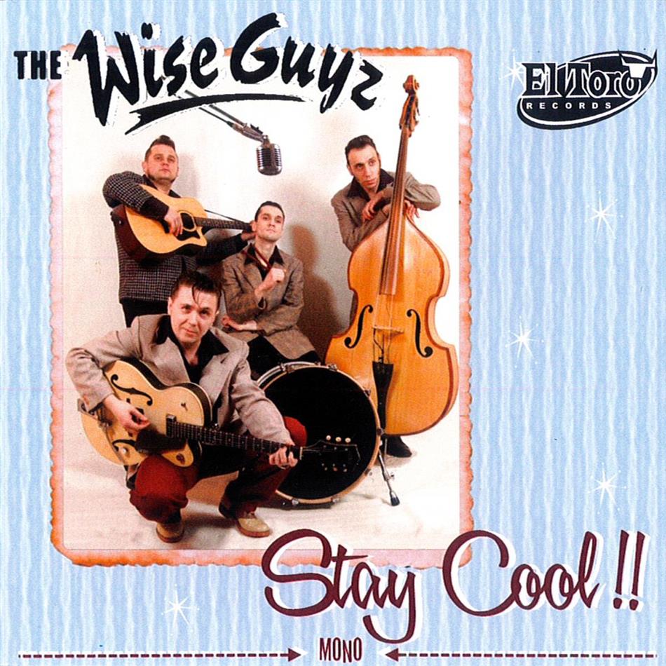Wise Guyz - Stay Cool