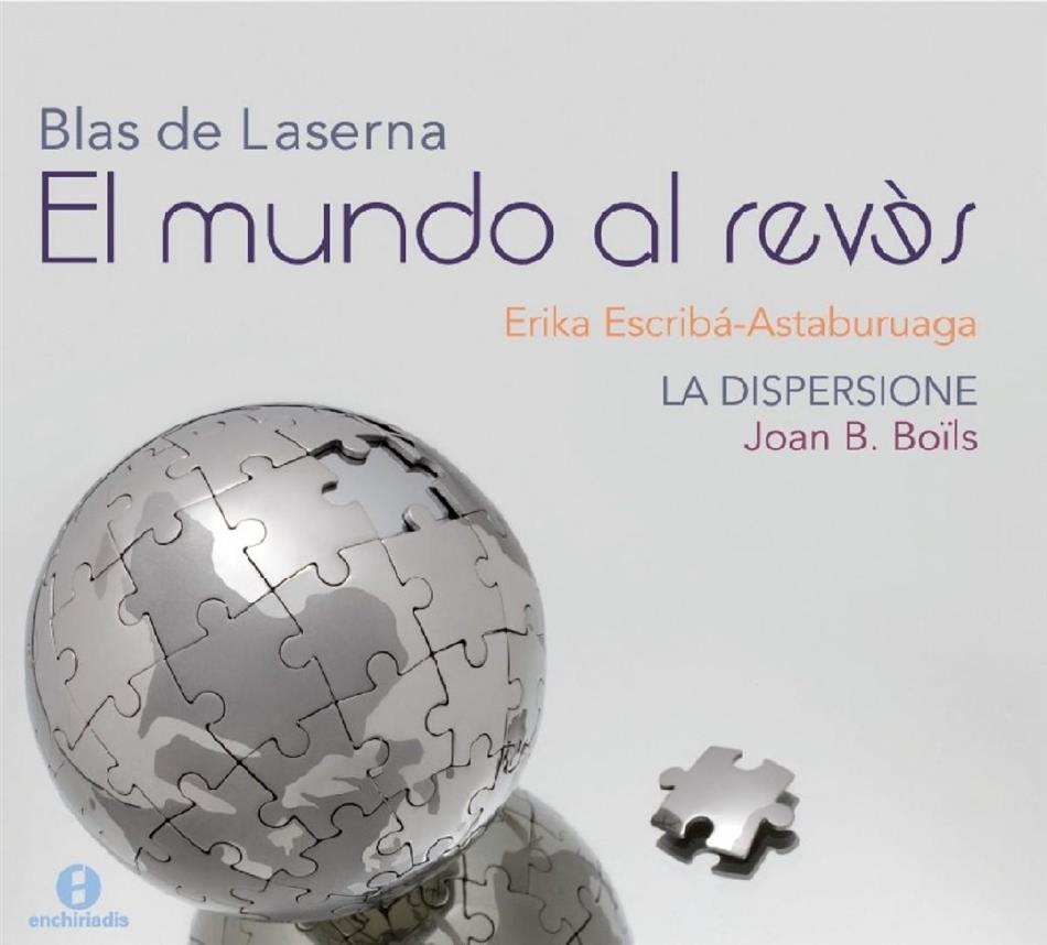 Erika Escriba-Astaburuaga & Blas De Laserna - El Mundo Al Reves