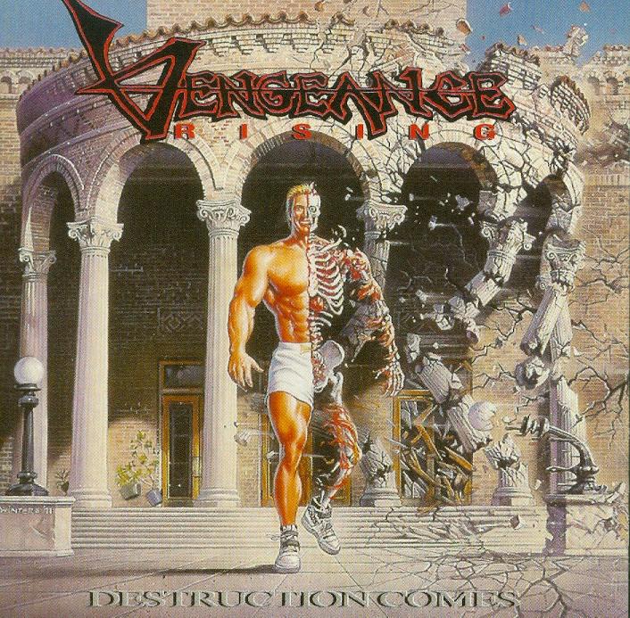 Vengeance Rising - Destruction Comes Nouvelle Edition