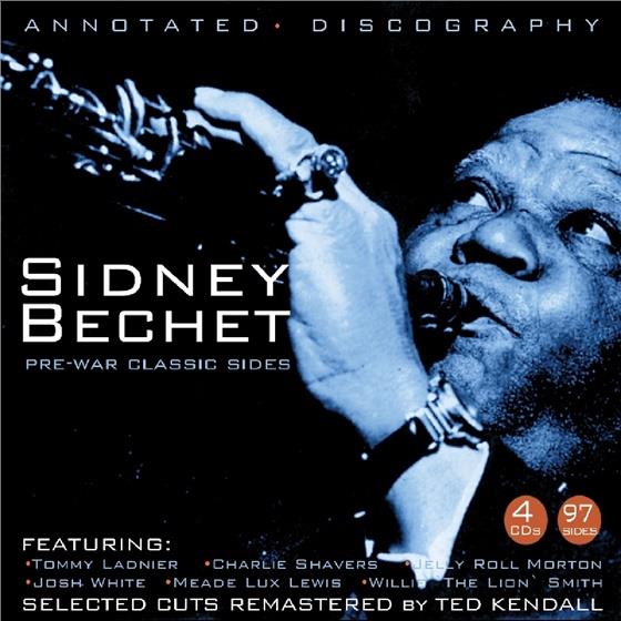 Sidney Bechet - Classic Pre-War Sides 4 CD
