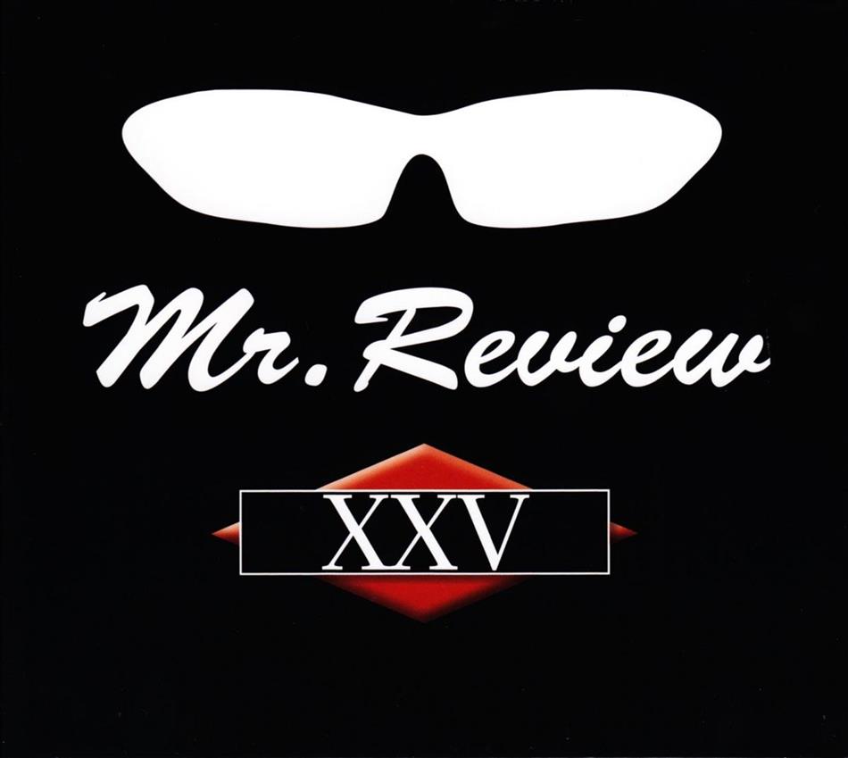 Mr. Review - Xxv