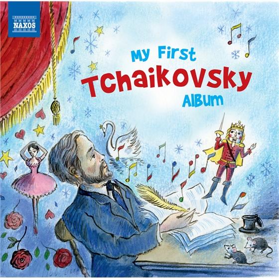 --- & Peter Iljitsch Tschaikowsky (1840-1893) - My First Tschaikovsky