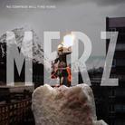Merz - No Compass Will Find Home