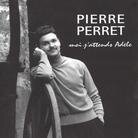 Pierre Perret - Moi J'attends Adele New Version