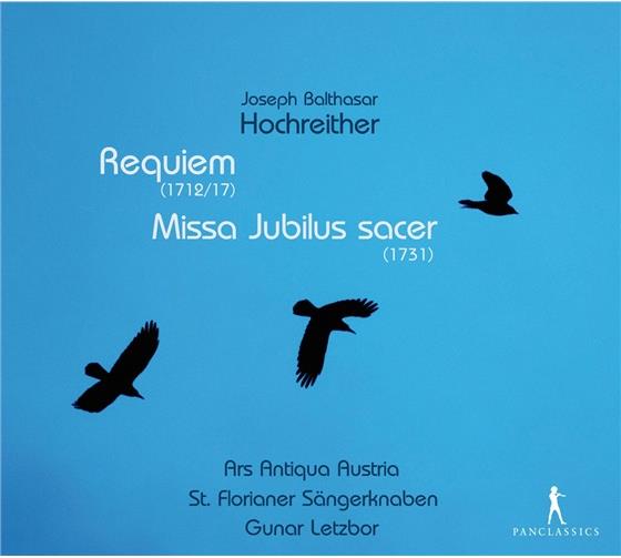 St. Florianer Sängerknaben & Joseph Balthasar Hochreither - Missa Jubilus Sacer, Requiem