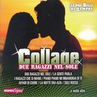 Collage (Italia) - Due Ragazzi Nel Sole - Le Piu Belle Di Sempre