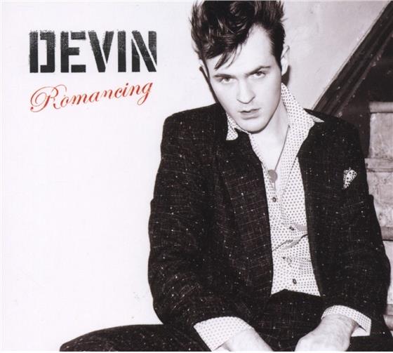 Devin - Romancing