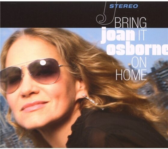 Joan Osborne - Bring It On Home
